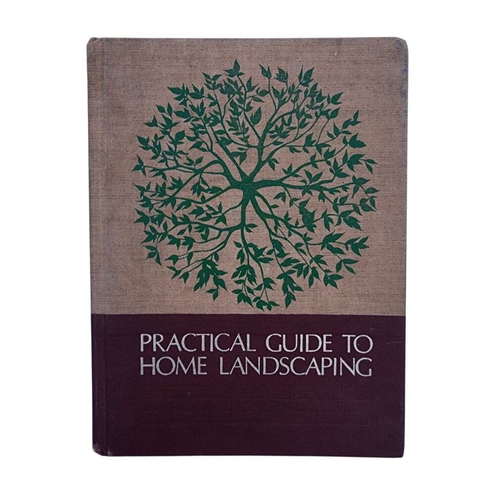 Reader’s Digest Practical Guide to Home Landscaping 1972 Vintage Hardcover Book